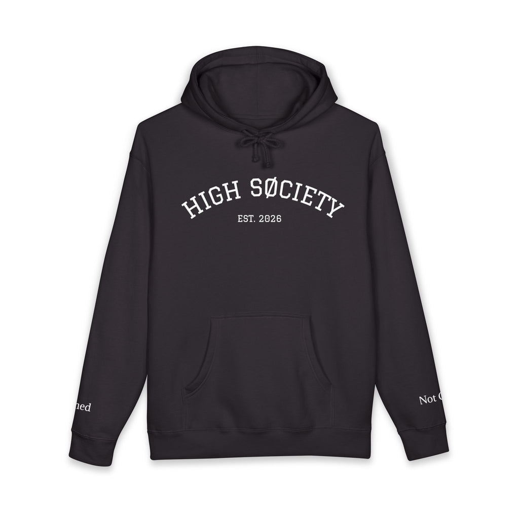 HIGH SØCIETY — Built Different. Hoodie