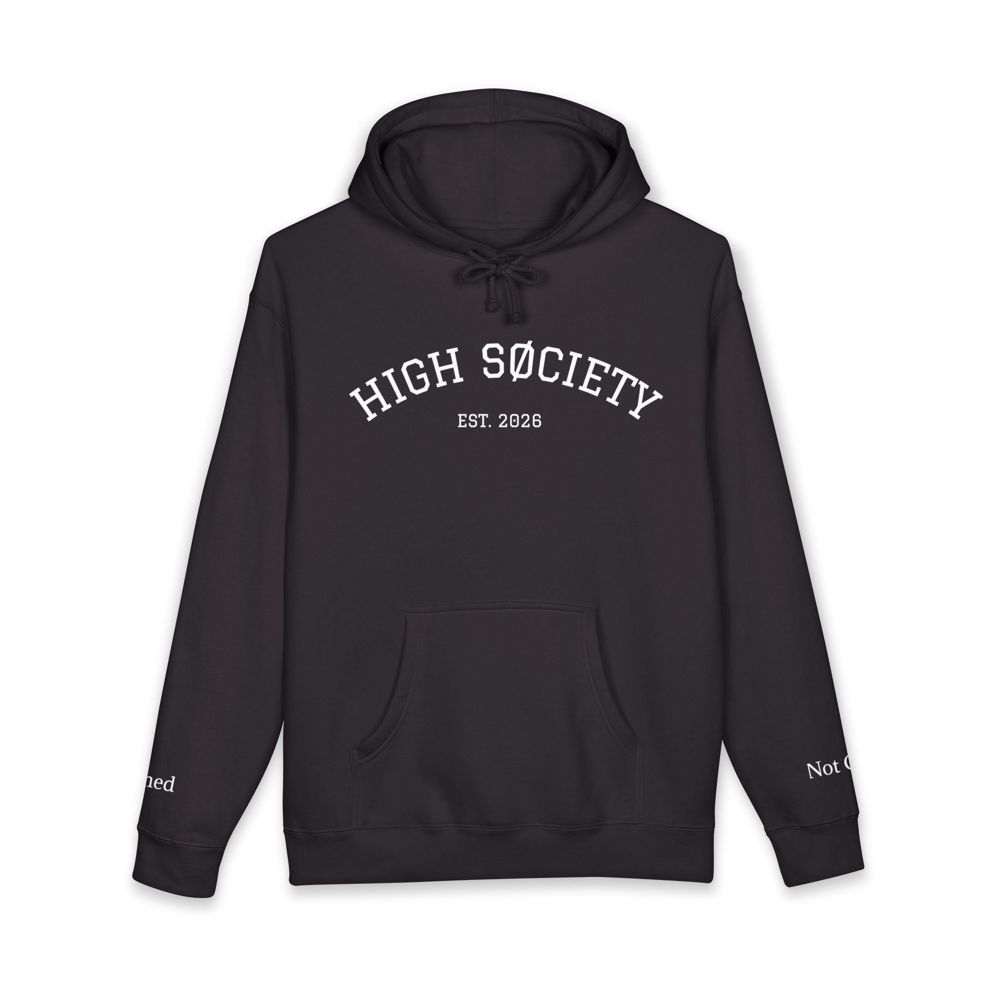 HIGH SØCIETY — Built Different. Hoodie